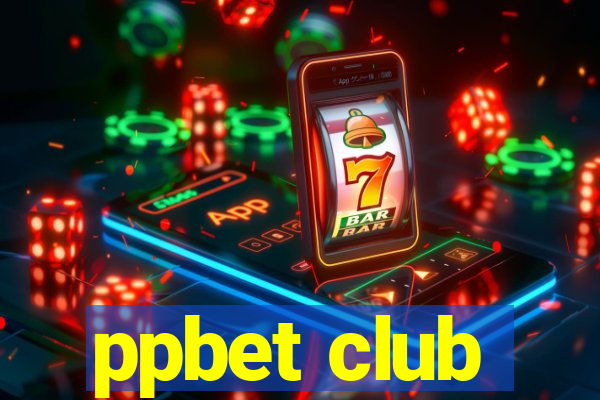 ppbet club